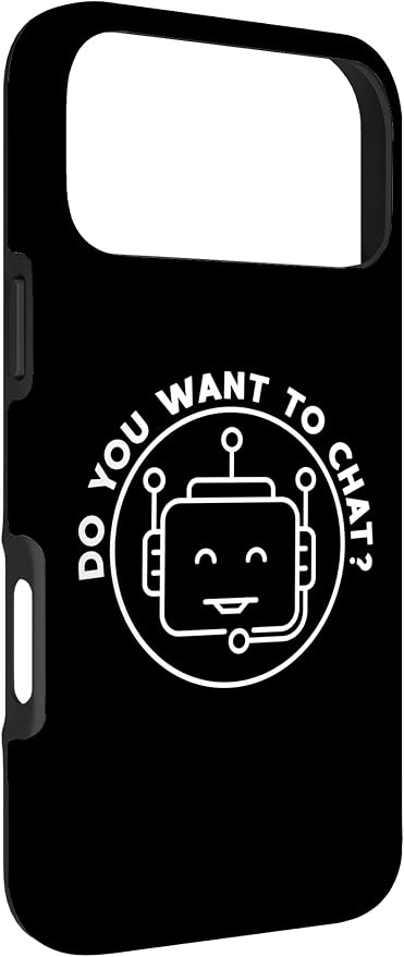 Chatbot - Do You Want to Chat? AI and ML Geek Case for iPhone 17 Pro Max