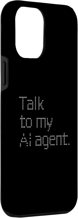 Talk to My AI Agent - Minimalist Tech Design Case for iPhone 12 Pro Max