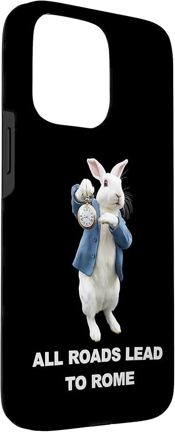 Funny AI Rabbit Meme Tshirt - All Roads Lead to Rome Humor Case for iPhone 15 Pro Max