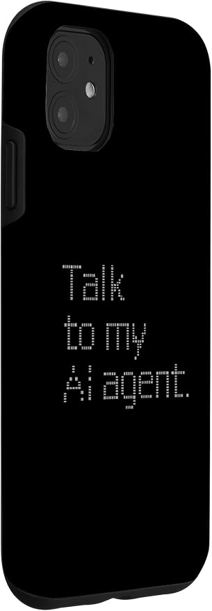 Talk to My AI Agent - Minimalist Tech Design Case for iPhone 11