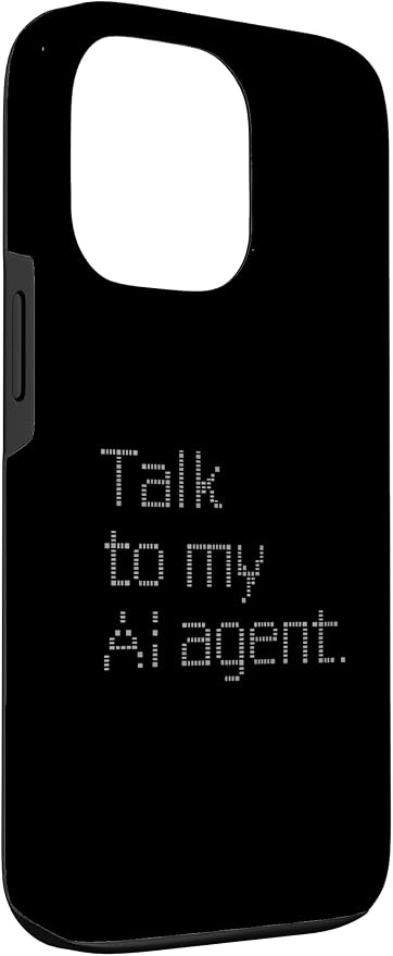 Talk to My AI Agent - Minimalist Tech Design Case for iPhone 13 Pro