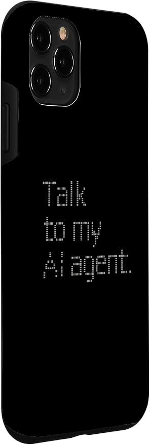 Talk to My AI Agent - Minimalist Tech Design Case for iPhone 11 Pro