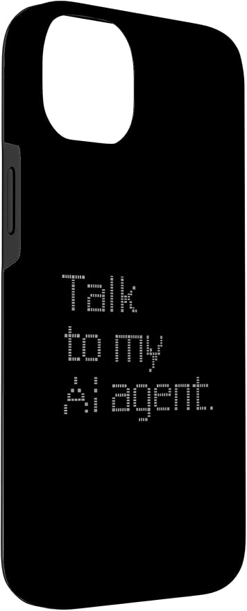 Talk to My AI Agent - Minimalist Tech Design Case for iPhone 14 Plus