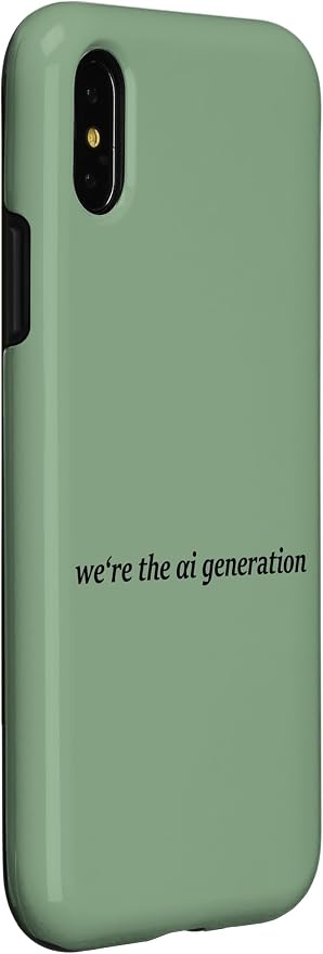 iPhone X/XS "WE'RE THE AI GENERATION" Clever Gen Alpha Minimal Lettering Case