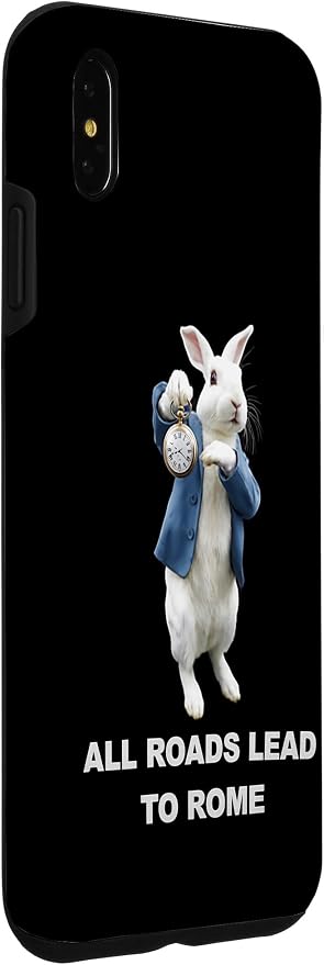 Funny AI Rabbit Meme Tshirt - All Roads Lead to Rome Humor Case for iPhone Xs Max