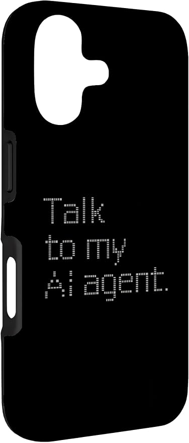 Talk to My AI Agent - Minimalist Tech Design Case for iPhone 17