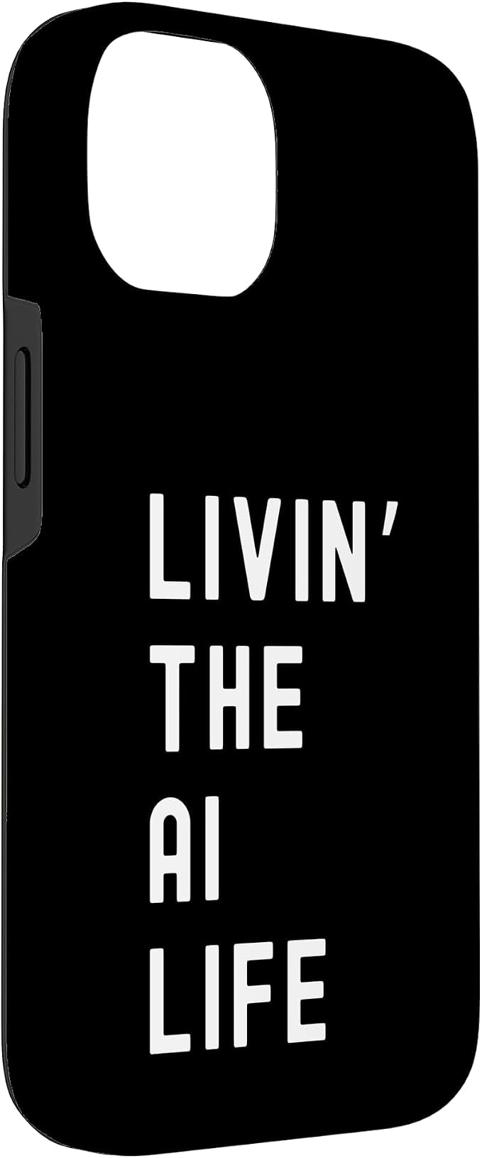 Ai Living The Ai Life Name Case for iPhone 14