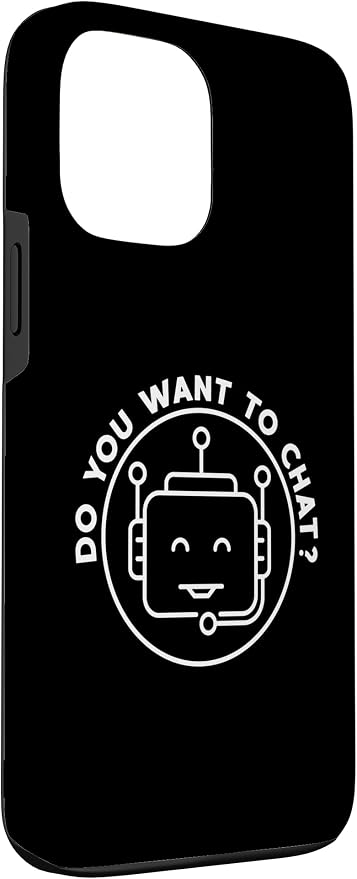 Chatbot - Do You Want To Chat? AI and ML Geek Case for iPhone 13 Pro Max