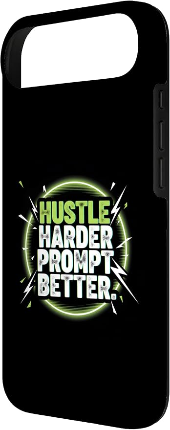 Hustle Harder Prompt Better AI Artificial Intelligence Case for iPhone Air