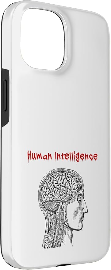 Human Intelligence (Anti Ai Statement & Head Graphic) Case for iPhone 15