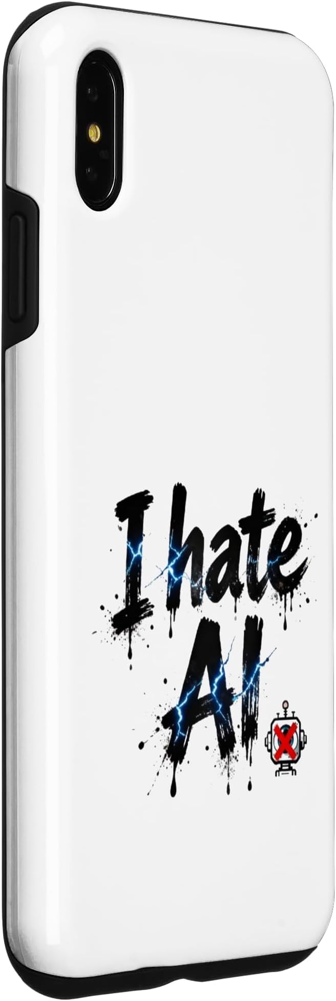 I Hate Ai Case for iPhone Xs Max
