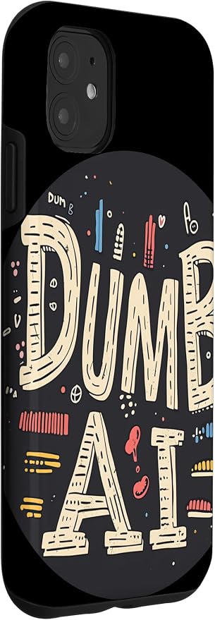 iPhone 11 Dumb AI Stamp Costume Case