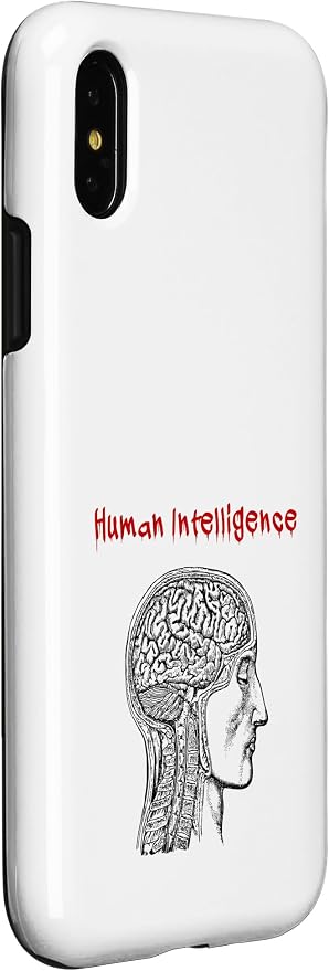 Human Intelligence (Anti Ai Statement & Head Graphic) Case for iPhone X/XS