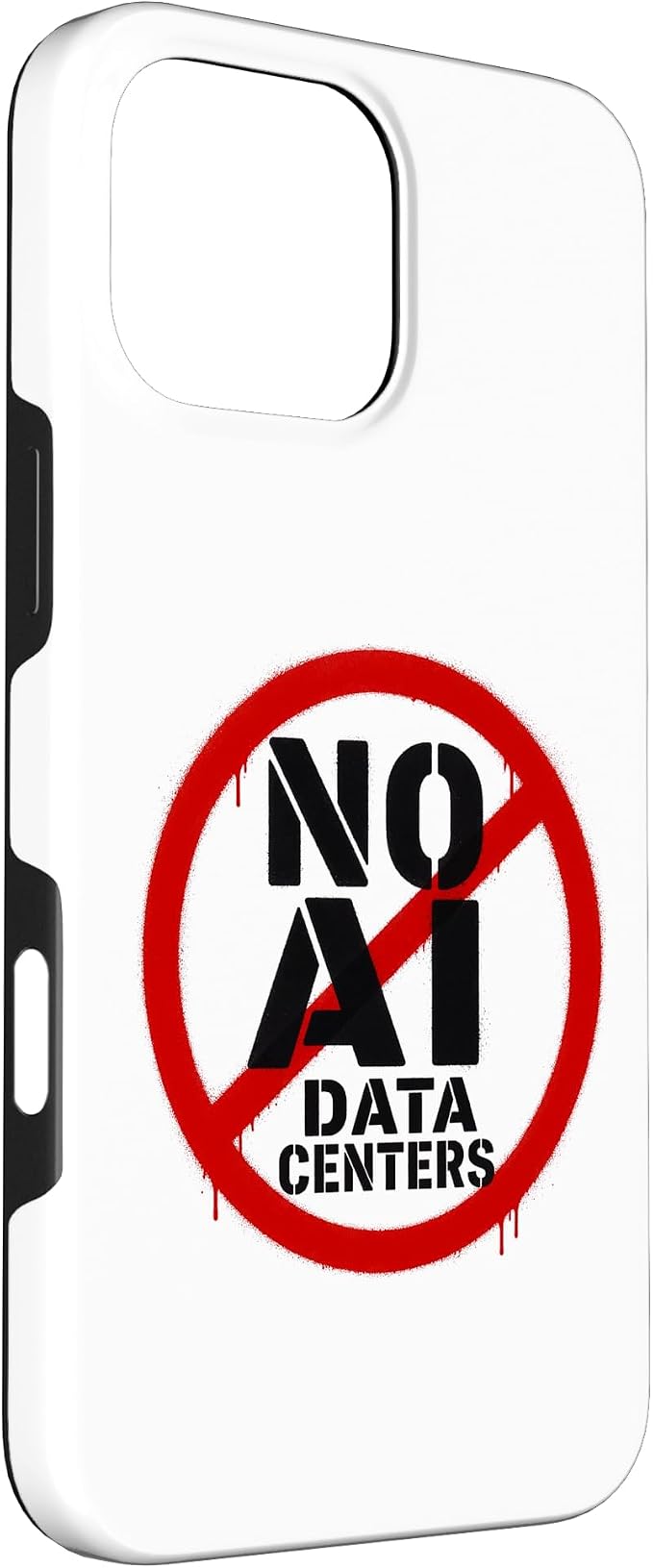 No AI Data Centers ��� Simple Minimal Spray Paint Style Text Case for iPhone 16 Pro Max
