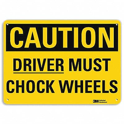 SmartSign "Caution - Driver Must Chock Wheels" Sign | 10" x 14" 3M Engineer Grade Reflective Aluminum