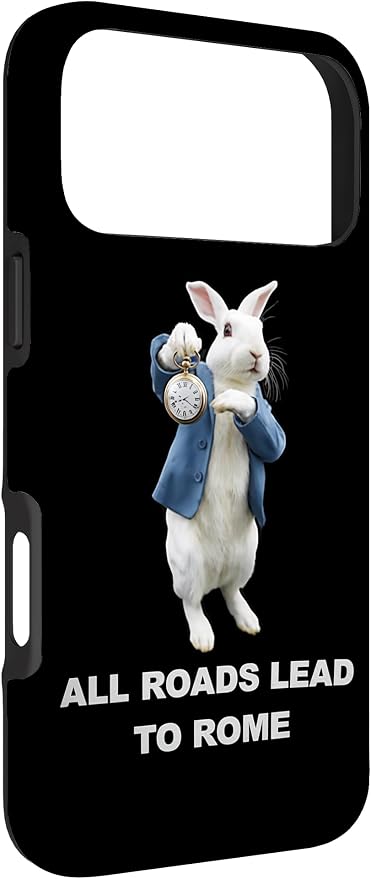 Funny AI Rabbit Meme Tshirt - All Roads Lead to Rome Humor Case for iPhone 17 Pro Max