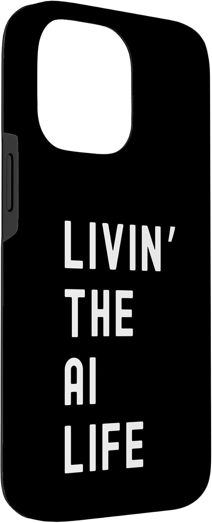 Ai Living The Ai Life Name Case for iPhone 14 Pro Max