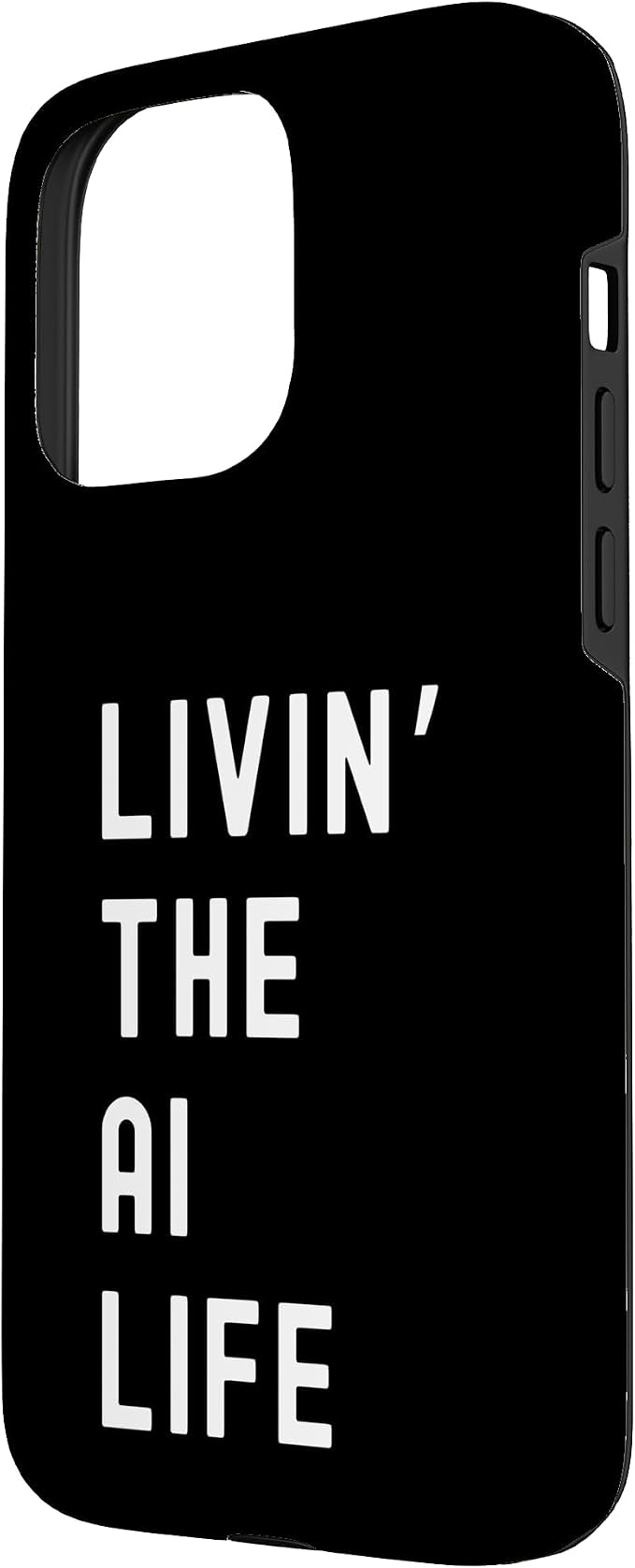 Ai Living The Ai Life Name Case for iPhone 15 Pro Max