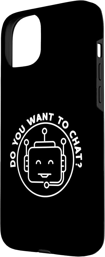 Chatbot - Do You Want To Chat? AI and ML Geek Case for iPhone 15 Plus