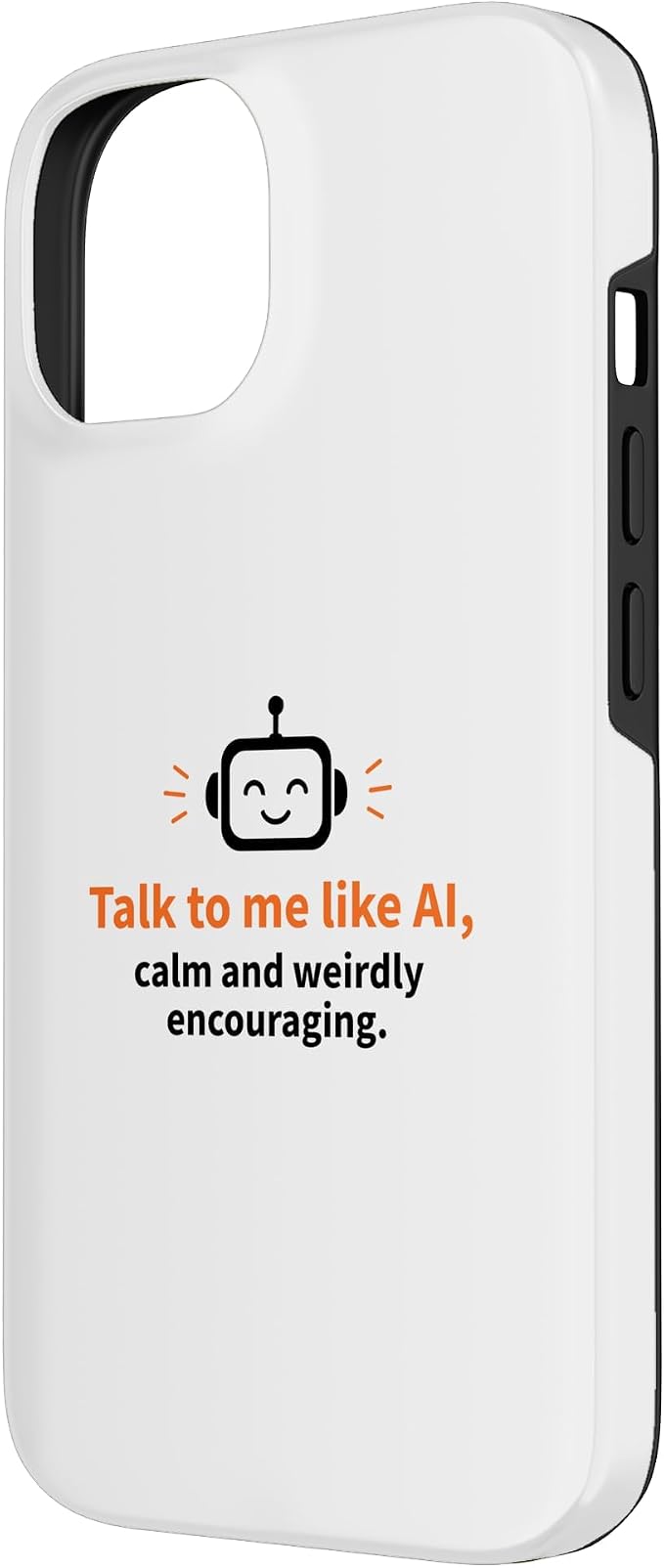 AI Robot Calm Encouraging Tech Support Case for iPhone 14