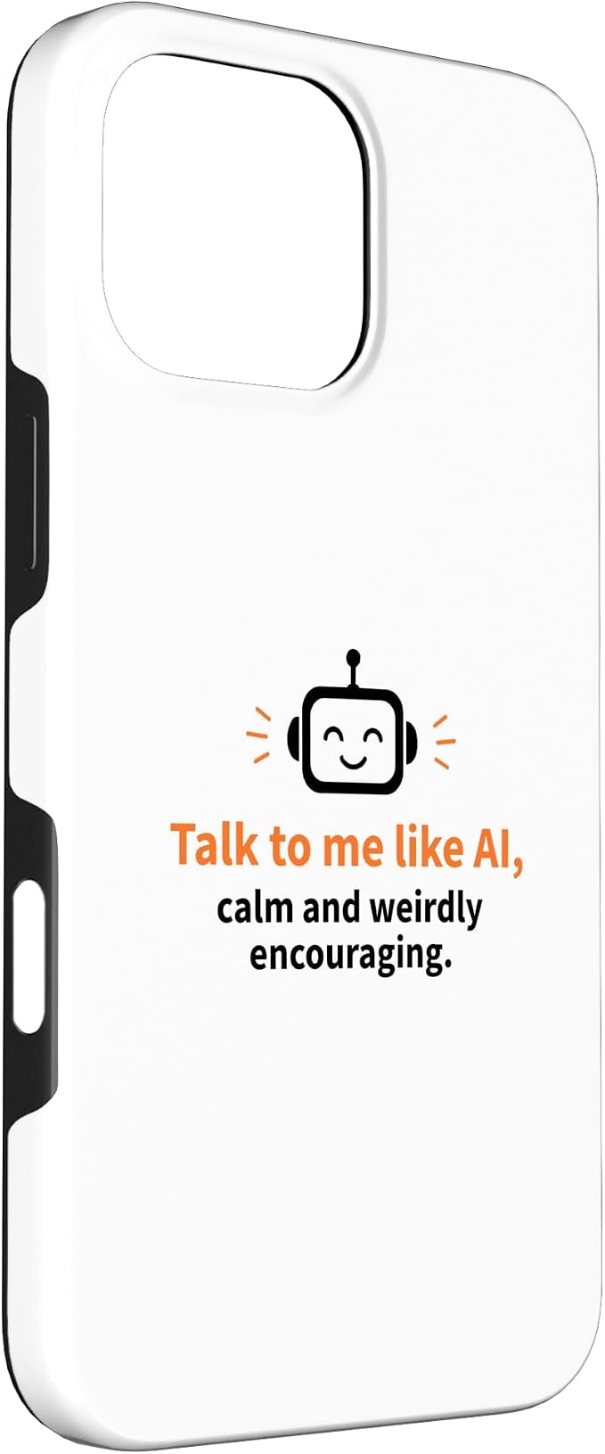 AI Robot Calm Encouraging Tech Support Case for iPhone 16 Pro Max