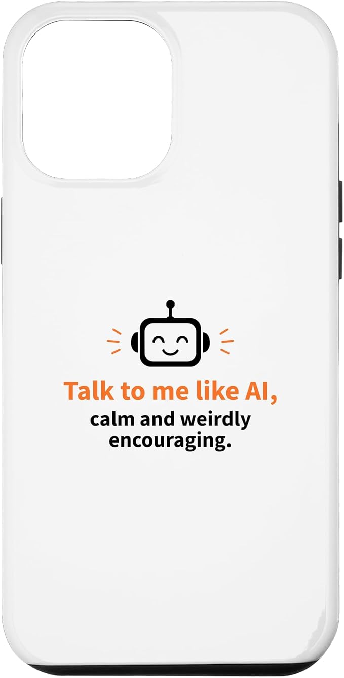 AI Robot Calm Encouraging Tech Support Case for iPhone 12 Pro Max