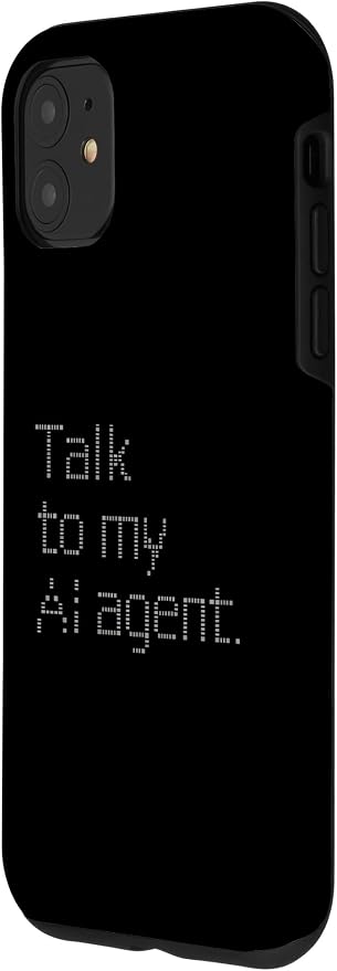 Talk to My AI Agent - Minimalist Tech Design Case for iPhone 11