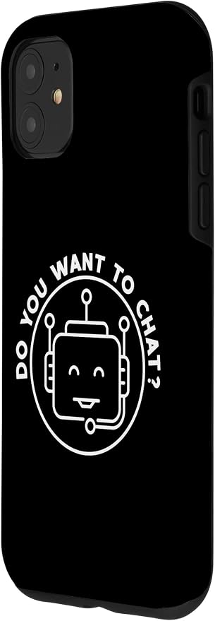 Chatbot - Do You Want To Chat? AI and ML Geek Case for iPhone 11