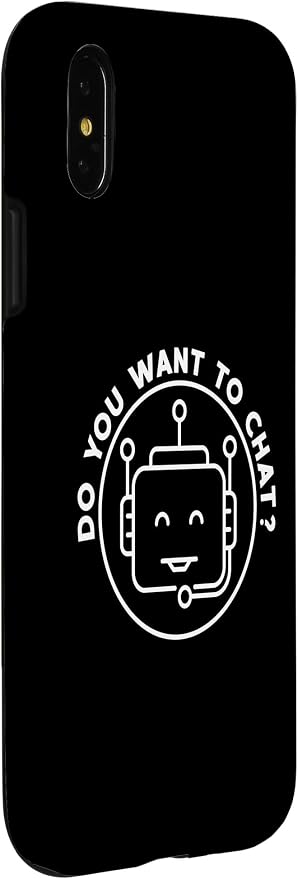 Chatbot - Do You Want To Chat? AI and ML Geek Case for iPhone X/XS