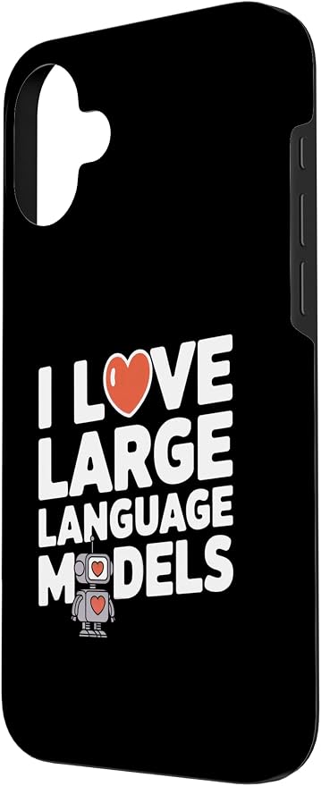 iPhone 16 Plus Funny Robot AI Lover I love large language models LLMs Case