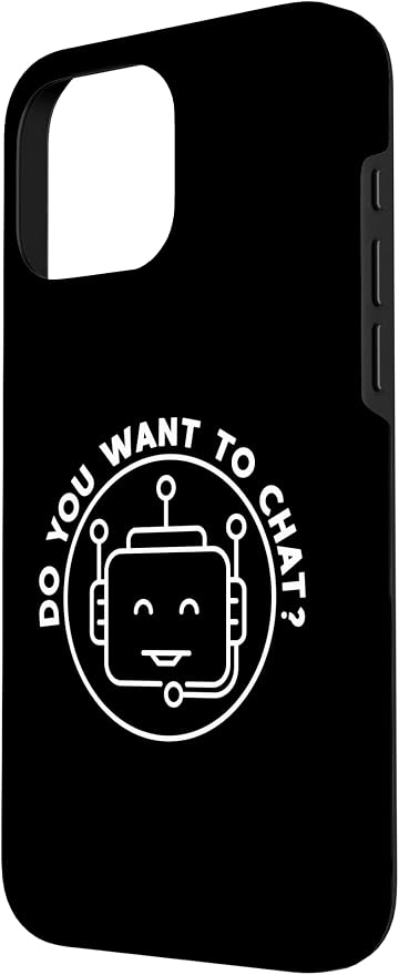 Chatbot - Do You Want to Chat? AI and ML Geek Case for iPhone 16 Pro Max