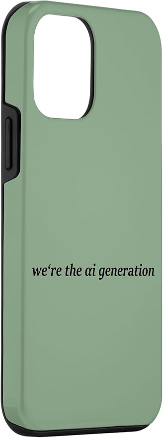 iPhone 12 mini "WE'RE THE AI GENERATION" Clever Gen Alpha Minimal Lettering Case