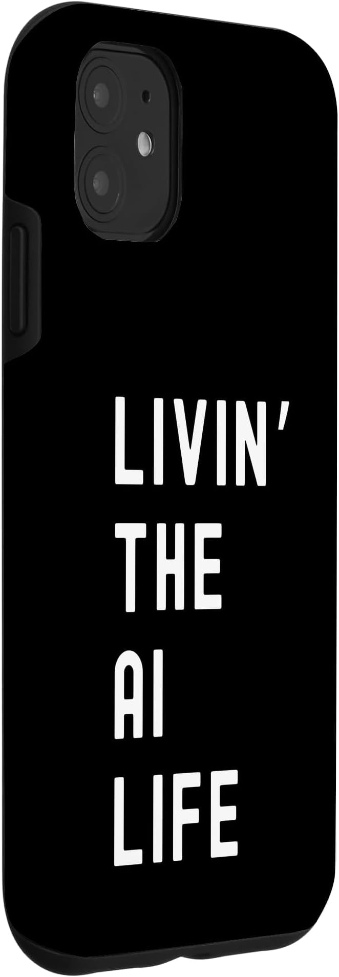 Ai Living The Ai Life Name Case for iPhone 11