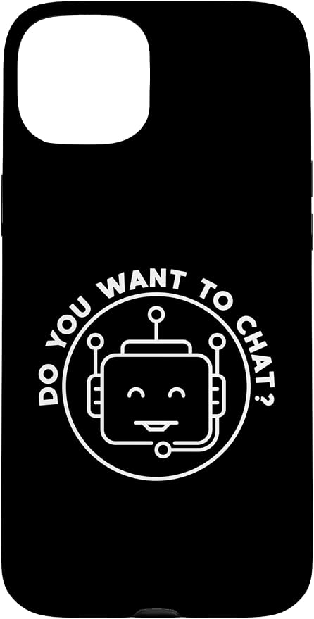 Chatbot - Do You Want To Chat? AI and ML Geek Case for iPhone 15 Plus