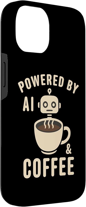 Powered by AI and Coffee Robot Case for iPhone 14