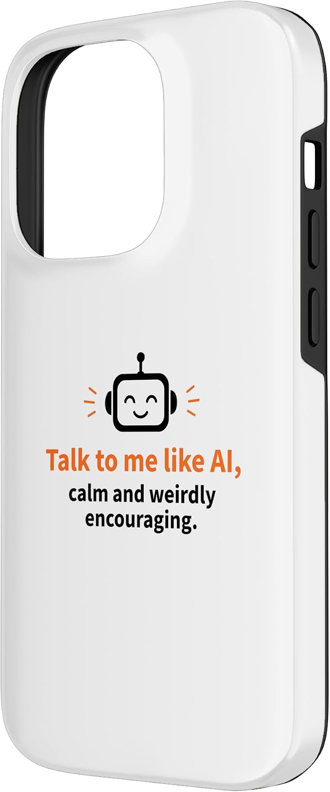 AI Robot Calm Encouraging Tech Support Case for iPhone 14 Pro