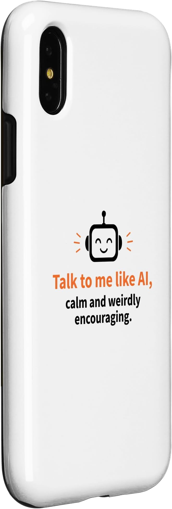 AI Robot Calm Encouraging Tech Support Case for iPhone X/XS