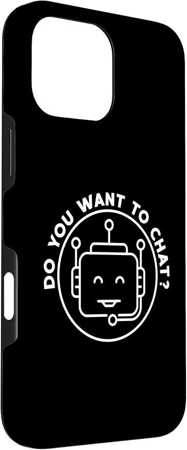 Chatbot - Do You Want to Chat? AI and ML Geek Case for iPhone 16 Pro Max