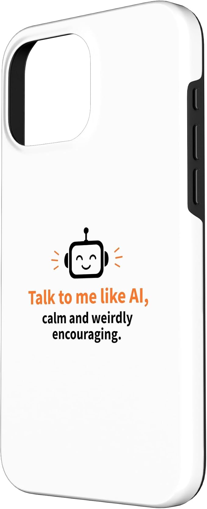AI Robot Calm Encouraging Tech Support Case for iPhone 16 Pro Max