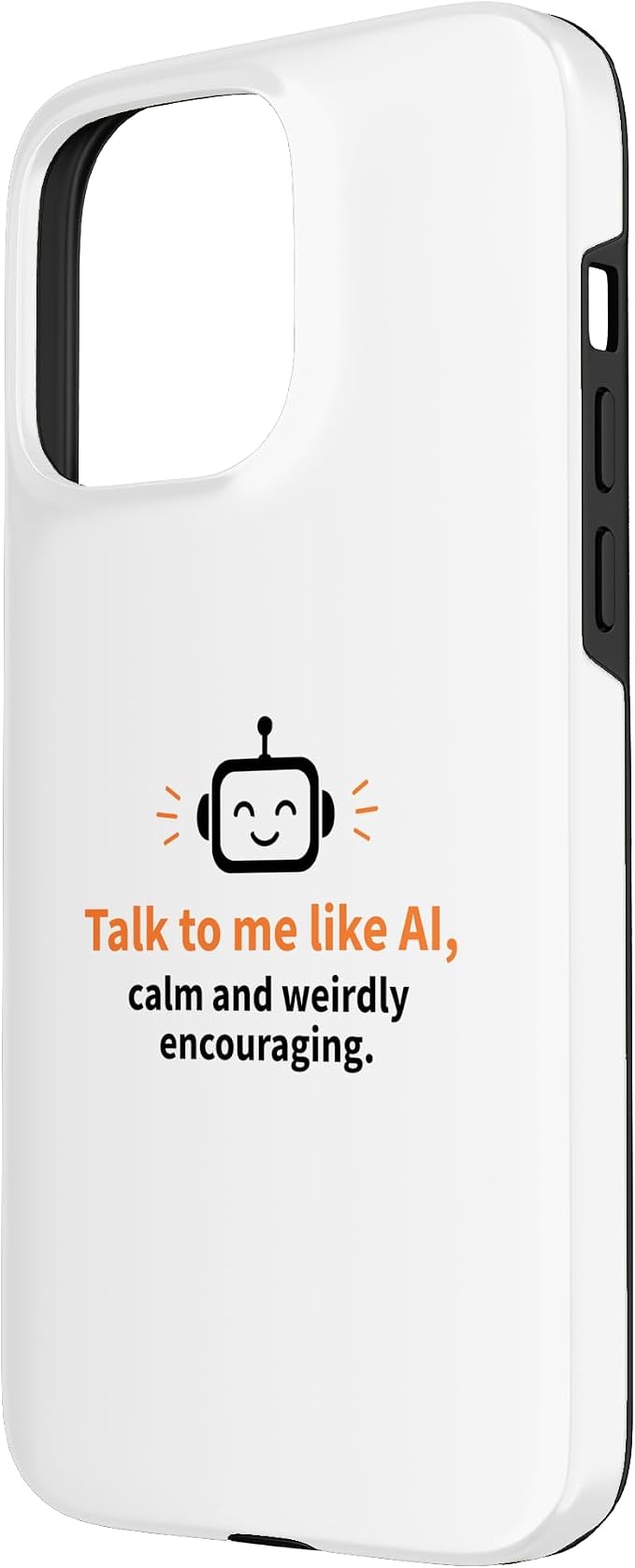AI Robot Calm Encouraging Tech Support Case for iPhone 15 Pro Max