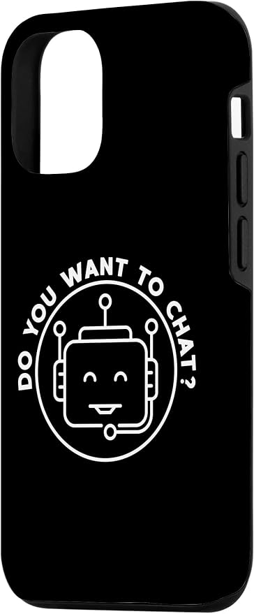 Chatbot - Do You Want To Chat? AI and ML Geek Case for iPhone 12/12 Pro