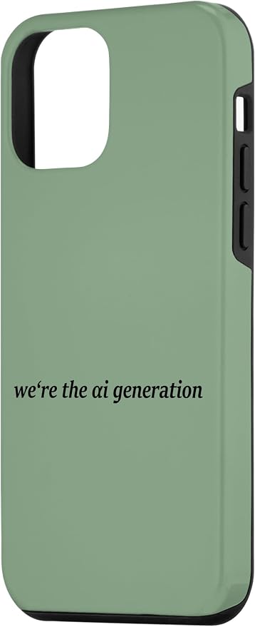 iPhone 12 mini "WE'RE THE AI GENERATION" Clever Gen Alpha Minimal Lettering Case