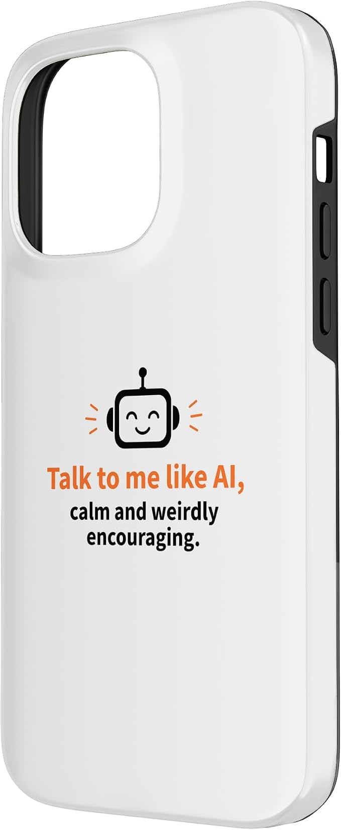AI Robot Calm Encouraging Tech Support Case for iPhone 14 Pro Max