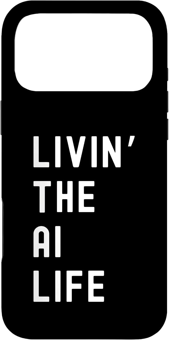 Ai Living The Ai Life Name Case for iPhone 17 Pro Max