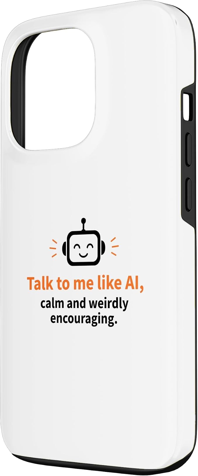 AI Robot Calm Encouraging Tech Support Case for iPhone 13 Pro
