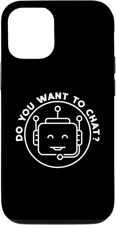 Chatbot - Do You Want To Chat? AI and ML Geek Case for iPhone 12/12 Pro