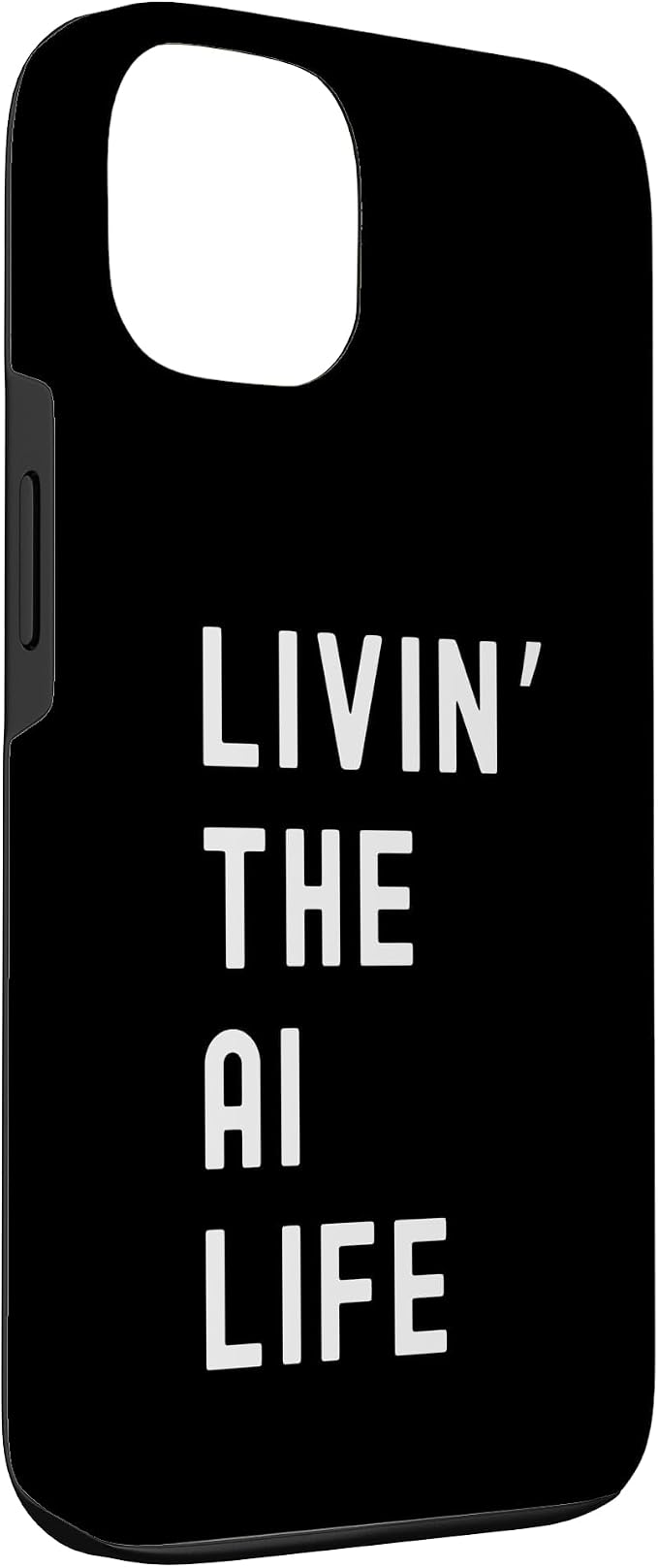 Ai Living The Ai Life Name Case for iPhone 13