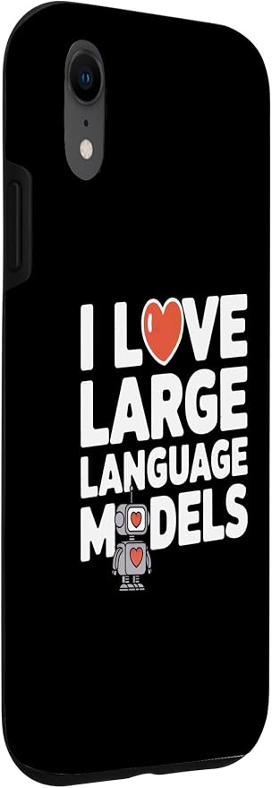 iPhone XR Funny Robot AI Lover I love large language models LLMs Case