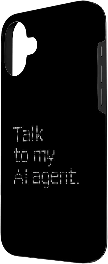 Talk to My AI Agent - Minimalist Tech Design Case for iPhone 16 Plus