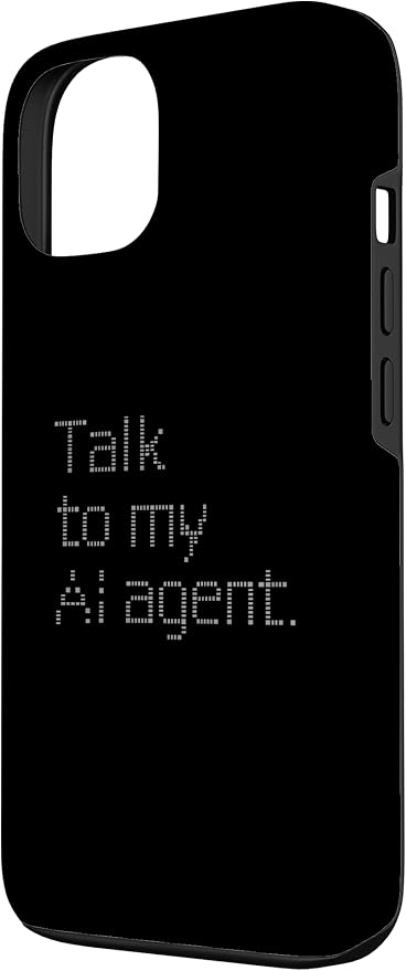 Talk to My AI Agent - Minimalist Tech Design Case for iPhone 13